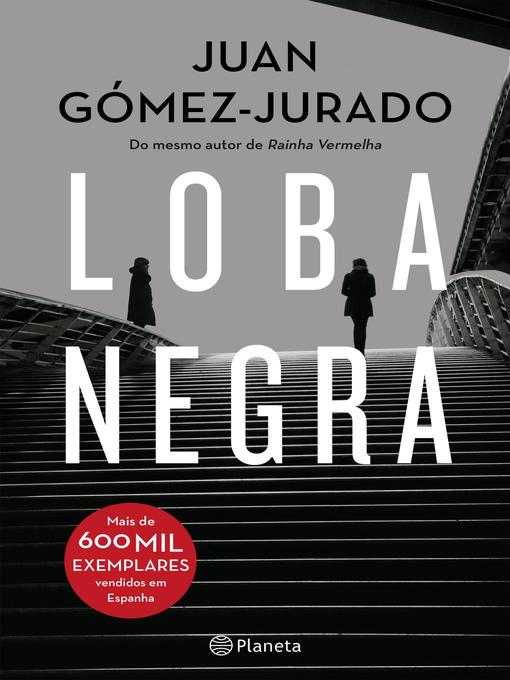 Title details for Loba Negra by Juan Gómez-Jurado - Available